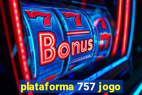 plataforma 757 jogo