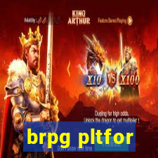 brpg pltfor