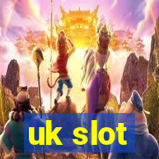 uk slot