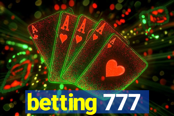 betting 777