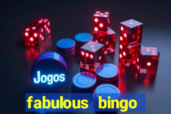 fabulous bingo bonus code