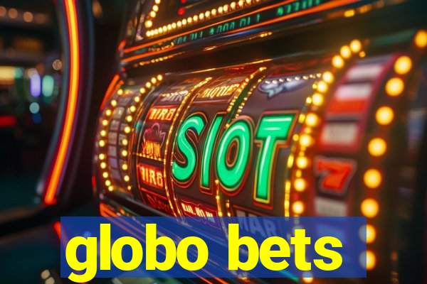 globo bets