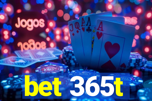 bet 365t