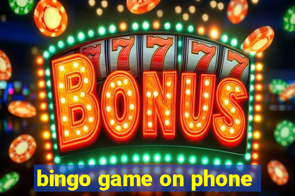 bingo game on phone