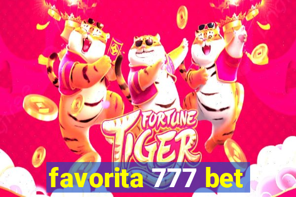 favorita 777 bet