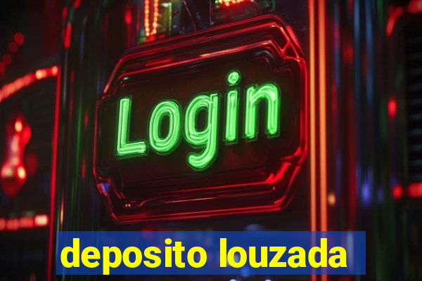 deposito louzada