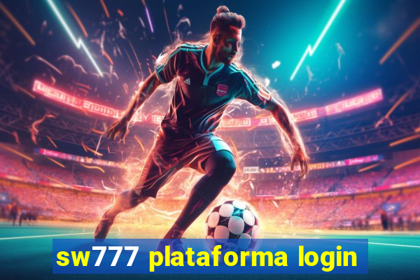 sw777 plataforma login