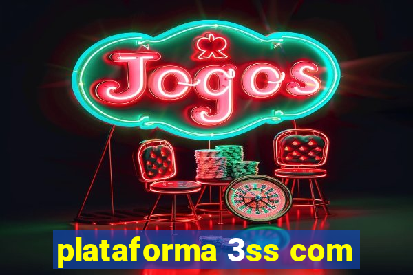 plataforma 3ss com