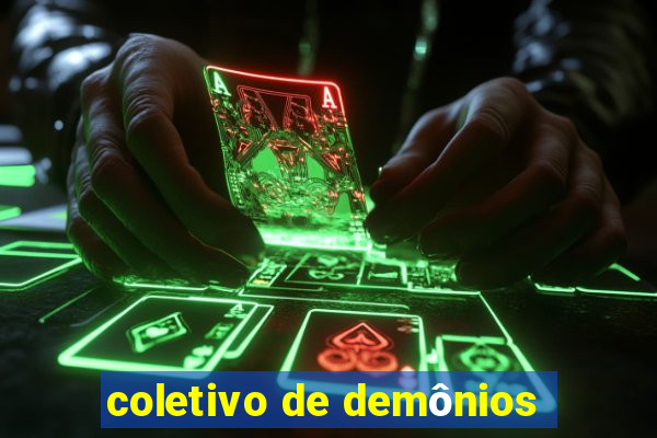 coletivo de demônios