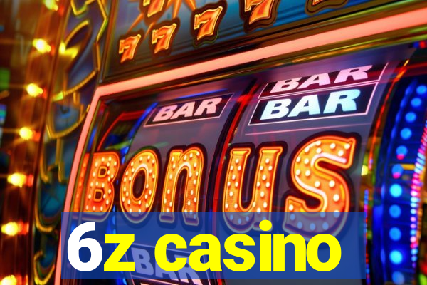 6z casino