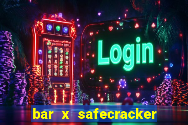 bar x safecracker megaways online slot