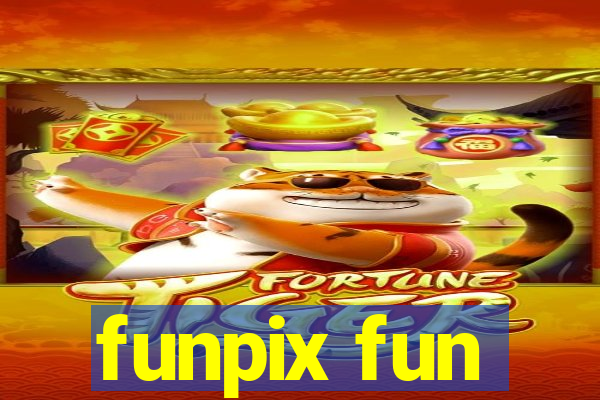 funpix fun