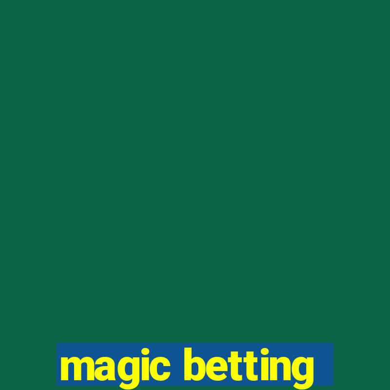 magic betting