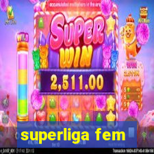 superliga fem