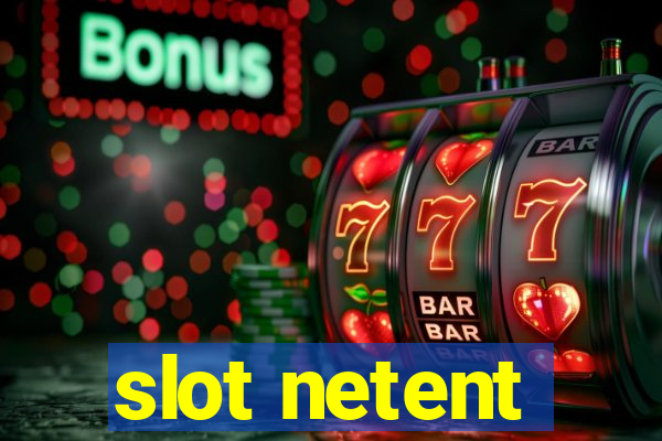 slot netent