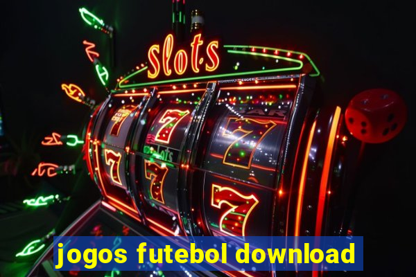 jogos futebol download