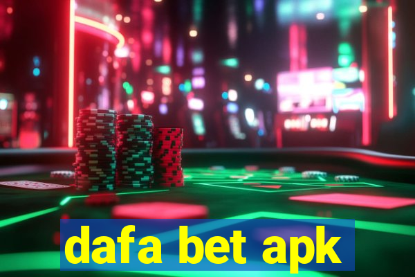 dafa bet apk