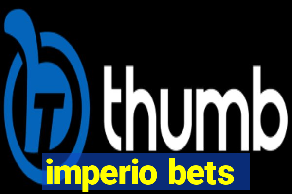 imperio bets