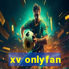 xv onlyfan