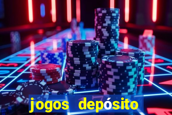 jogos depósito mínimo 1 real