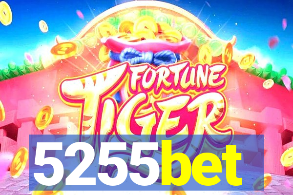 5255bet