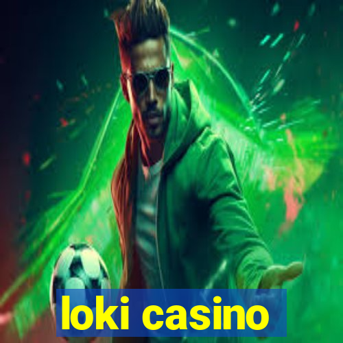 loki casino