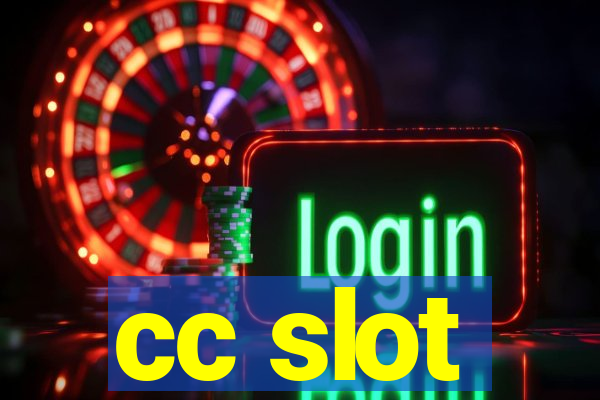 cc slot