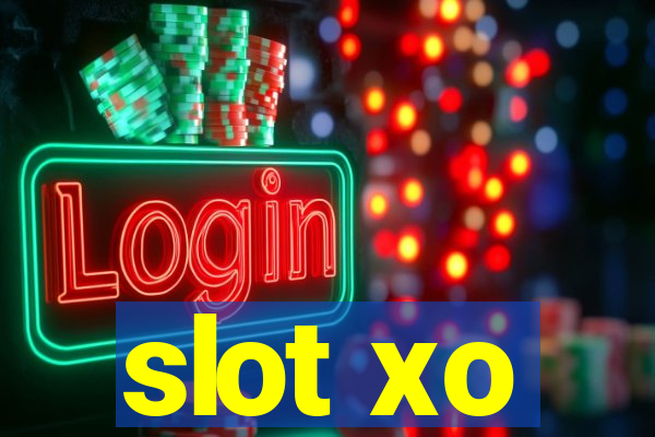 slot xo