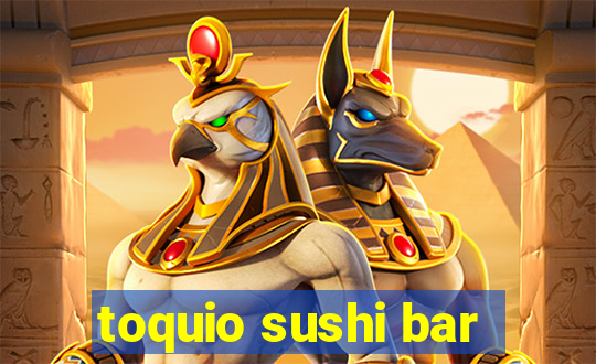 toquio sushi bar