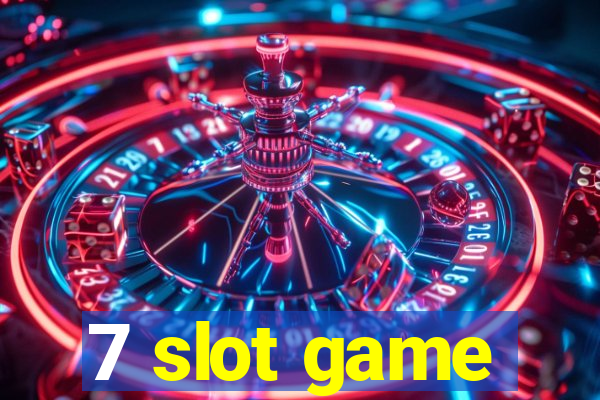 7 slot game