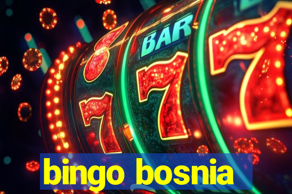 bingo bosnia