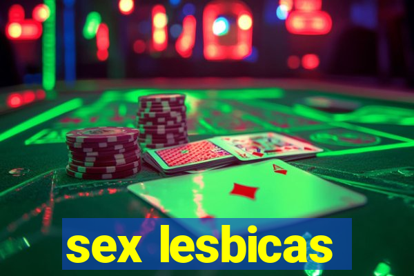 sex lesbicas