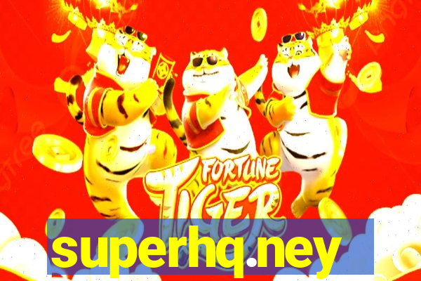 superhq.ney