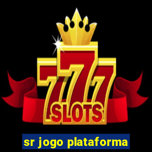 sr jogo plataforma