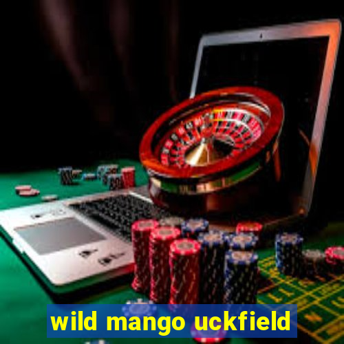 wild mango uckfield