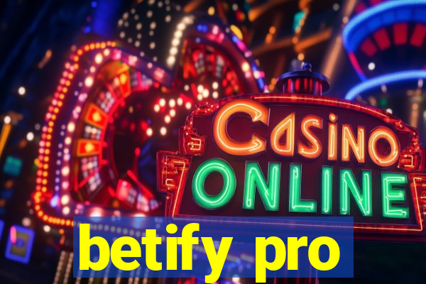 betify pro