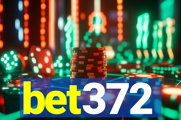 bet372