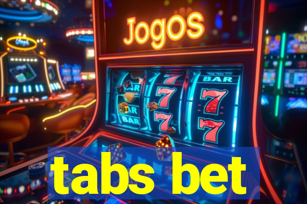 tabs bet