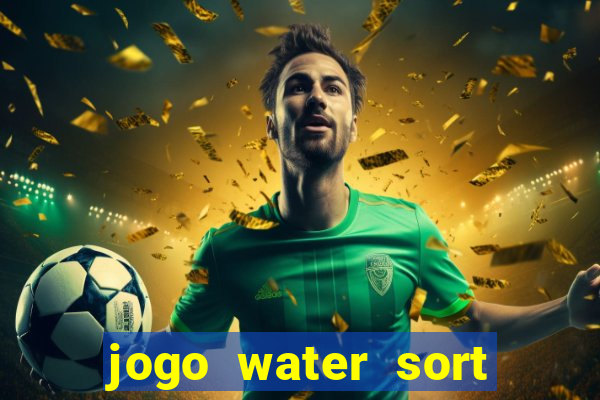 jogo water sort ganhar dinheiro de verdade