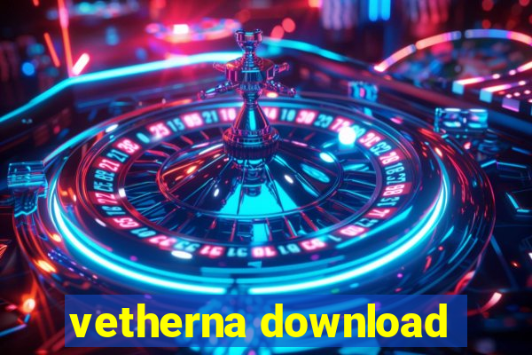 vetherna download