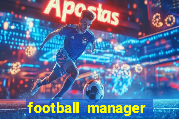 football manager 2022 guia