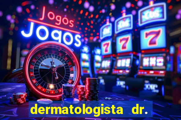 dermatologista dr. jorge tadeu lopes santos - sp