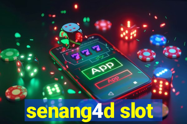 senang4d slot