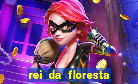 rei da floresta slot download