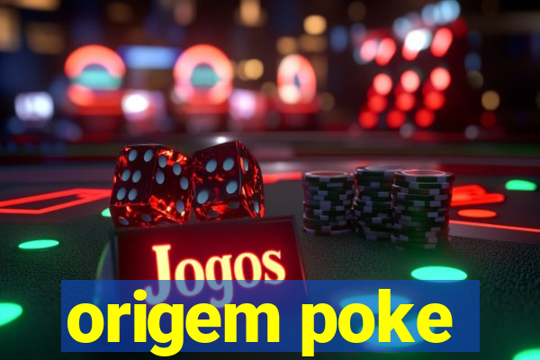 origem poke