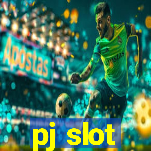 pj slot