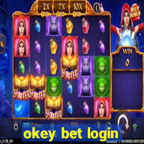 okey bet login