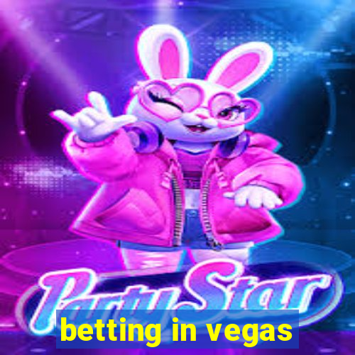 betting in vegas