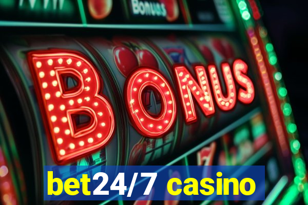 bet24/7 casino