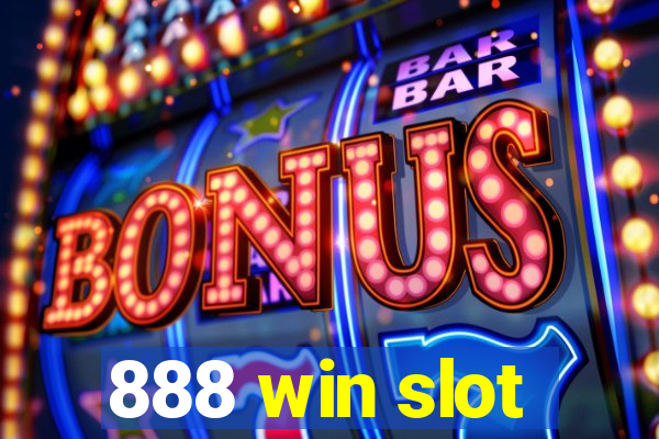 888 win slot